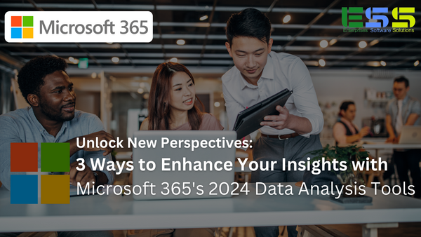 Unlock New Perspectives: 3 Ways to Enhance Your Insights with Microsoft 365's 2024 Data Analysis Tools